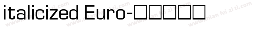 italicized Euro字体转换
